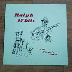 Ralph E. White - The Mongrel's Hoard