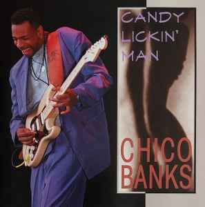 Vernon "Chico" Banks - Candy Lickin' Man album cover