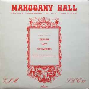 Zenith Hot Stompers - Mahogany Hall album cover