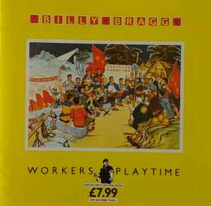 Billy Bragg - Workers Playtime album cover