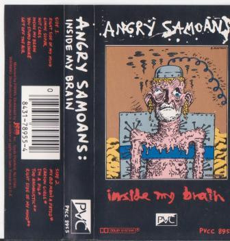 The Angry Samoans - Inside My Brain | Releases | Discogs