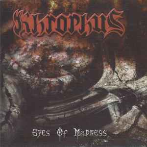 Khrophus - Eyes Of Madness album cover