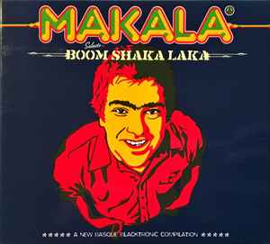Portada de album Makala - Selects Boom Shaka Laka: A New Basque Blacktronic Compilation