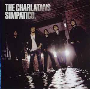 Simpatico. - The Charlatans