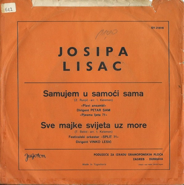 télécharger l'album Josipa Lisac - Samujem U Samoći Sama Sve Majke Svijeta Uz More