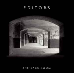 Editors - The Back Room