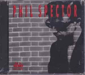 Phil Spector – Back To Mono (1958-1969) (1991, CD) - Discogs