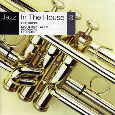 Jazz In The House 3 (1996, CD) - Discogs