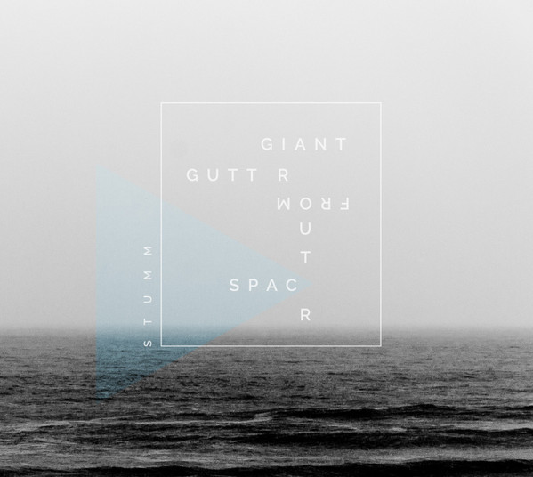 télécharger l'album Giant Gutter From Outer Space - Stumm