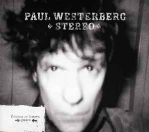 Stereo / Mono - Paul Westerberg / Grandpa Boy