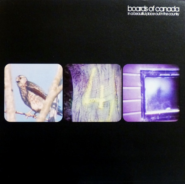 Boards Of Canada - In A Beautiful Place Out In The Country