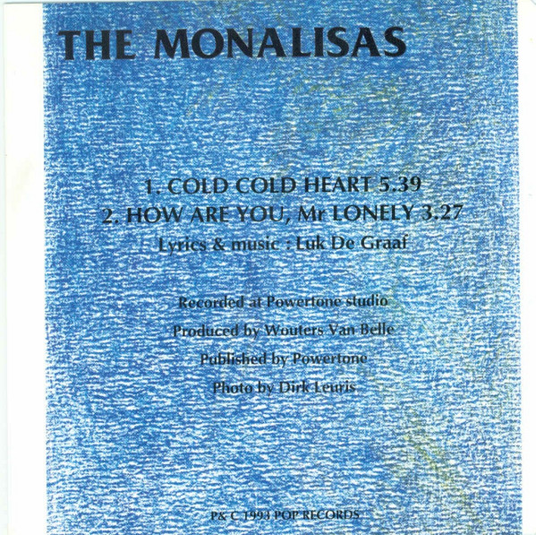 lataa albumi The Monalisas - Cold Cold Heart How Are You Mr Lonely