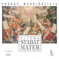 télécharger l'album Prague Madrigalists FITůma - Stabat Mater