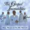 The Gospel Incredibles - One Moment To Be Saved