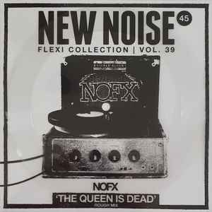 The Queen Is Dead (Rough Mix) - NOFX