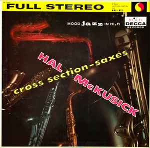 Hal McKusick – Cross Section-Saxes (1958, Vinyl) - Discogs