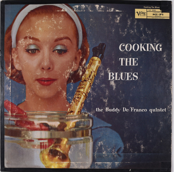 Buddy DeFranco Quintet – Cooking The Blues (1974, Vinyl) - Discogs