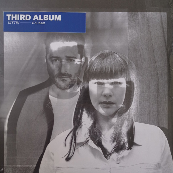 Kittin - Hacker - Third Album | Nobody's Bizzness (NBLP003)