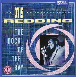 Otis Redding - The Dock Of The Bay (The Definitive Collection) album cover