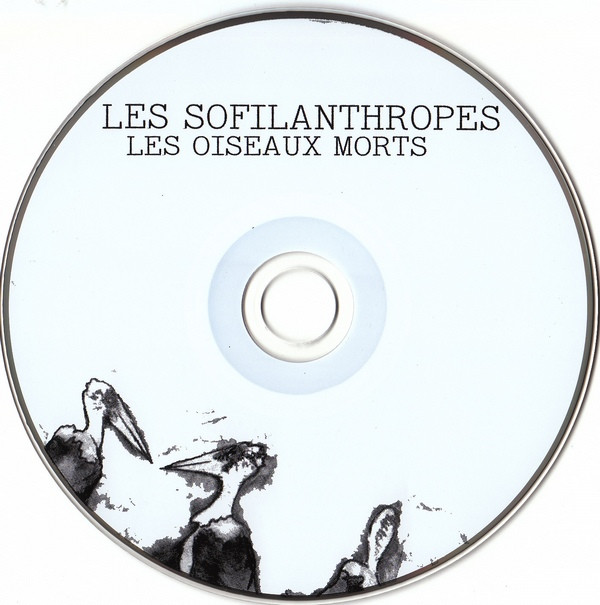 baixar álbum Les Sofilanthropes - Les Oiseaux Mort