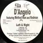 D'Angelo Featuring Method Man And Redman – Left & Right (1999