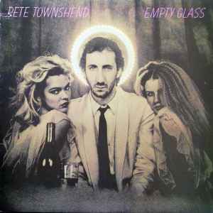 Empty Glass - Pete Townshend