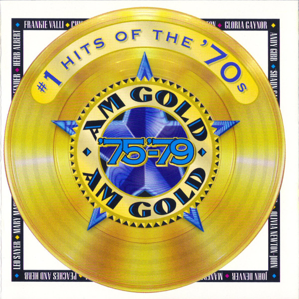 am-gold-1-hits-of-the-70s-75-79-2000-cd-discogs