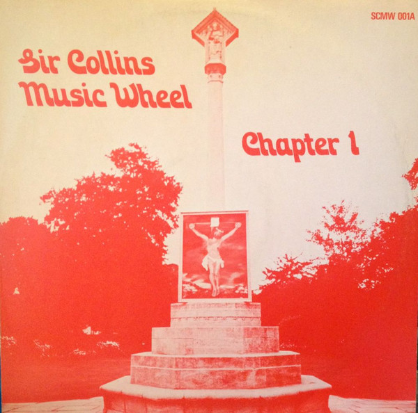 Sir Collins Music Wheel Chapter 1 (1973, Vinyl) - Discogs