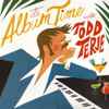 Todd Terje - It's Album Time