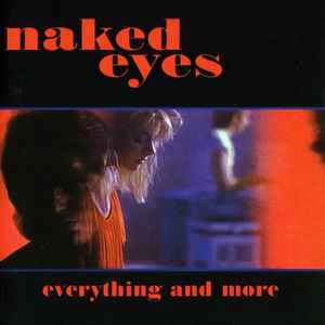 Naked Eyes - Everything And More album cover