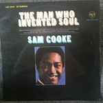 Sam Cooke – The Man Who Invented Soul (1968, Vinyl) - Discogs