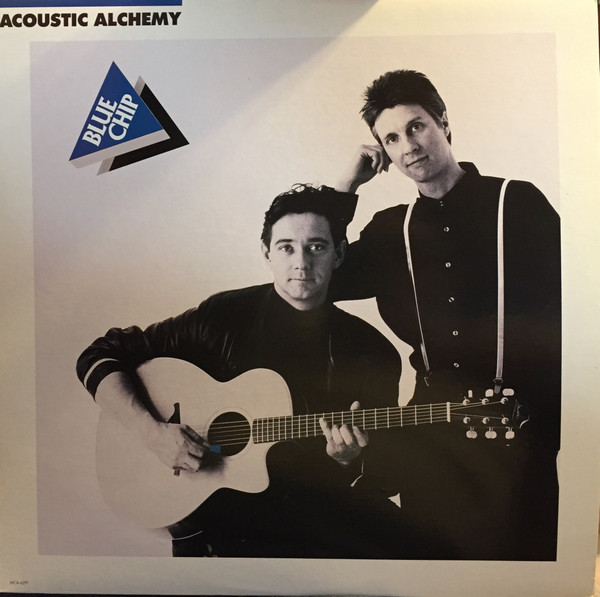 Acoustic Alchemy – Blue Chip (1989
