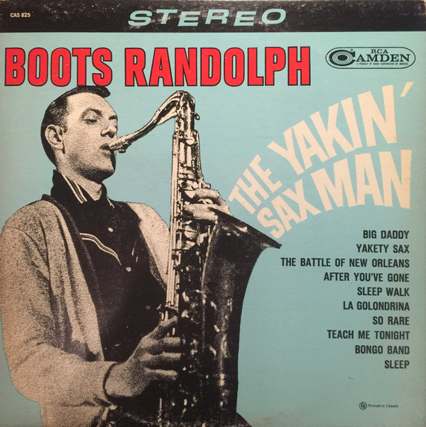 Boots Randolph - The Yakin' Sax Man | RCA Camden (CAS 825) - main