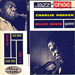 descargar álbum Charlie Parker, Miles Davis Quintet - Jazz De Choc