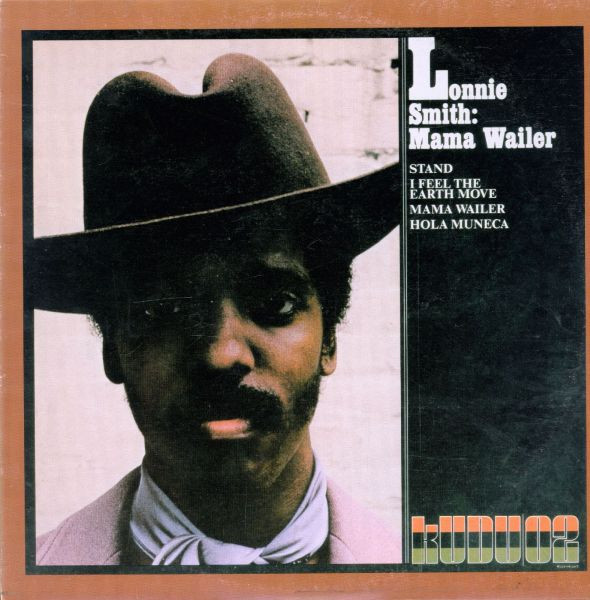 Lonnie Smith – Mama Wailer (Vinyl) - Discogs