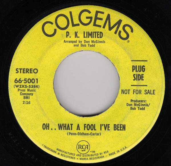 descargar álbum P K Limited - Oh What A Fool Ive Been