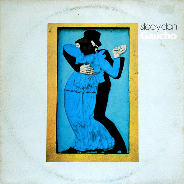 Steely Dan – Gaucho (1980, Gloversville Pressing, Vinyl) - Discogs