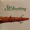 Say Anything - ...Is A Real Boy