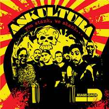 Askultura - You Stank, We Skank album cover