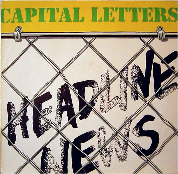 Capital Letters – Headline News