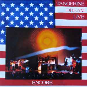 Encore - Tangerine Dream
