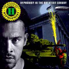 The Disposable Heroes Of Hiphoprisy - Hypocrisy Is The Greatest Luxury album cover