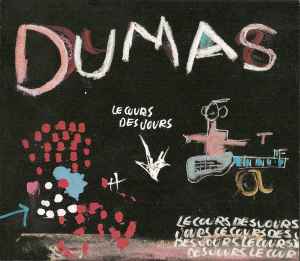 Dumas (3) - Le Cours Des Jours