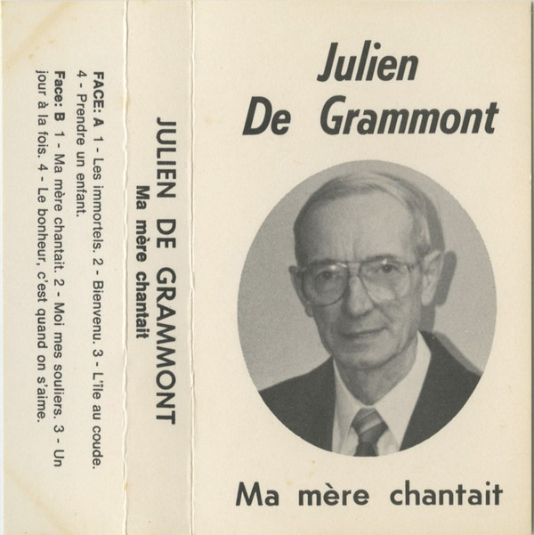 descargar álbum Julien de Grammont - Ma Mere Chantait