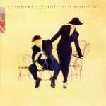 Everything But The Girl – The Language Of Life (1990, CD) - Discogs