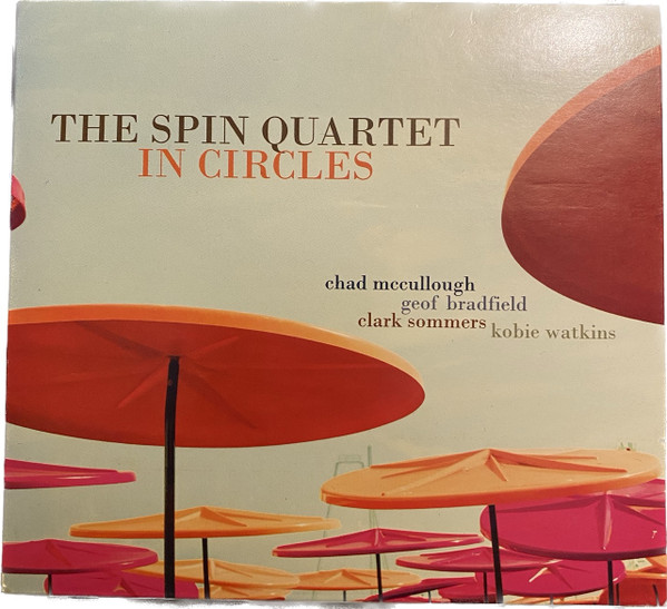 last ned album The Spin Quartet - In Circles