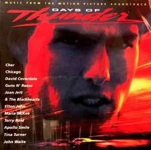 Days Of Thunder (Music From The Motion Picture Soundtrack) (CD