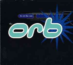 Blue Room - The Orb