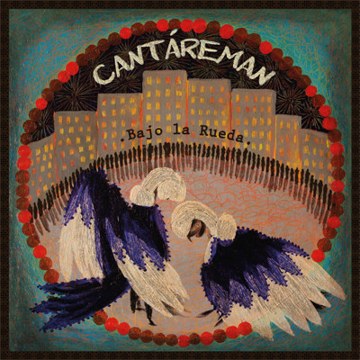 baixar álbum Cantáreman - Bajo la rueda