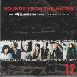 Various - Sounds From The Matrix 12 album cover